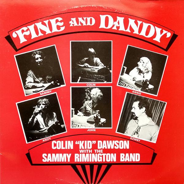 Colin T. Dawson, Sammy Rimington Band - Fine And Dandy