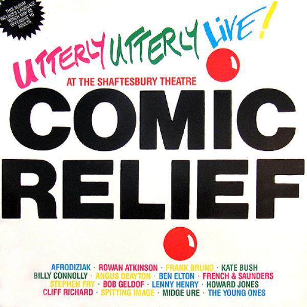  - Comic Relief Presents Utterly Utterly Live