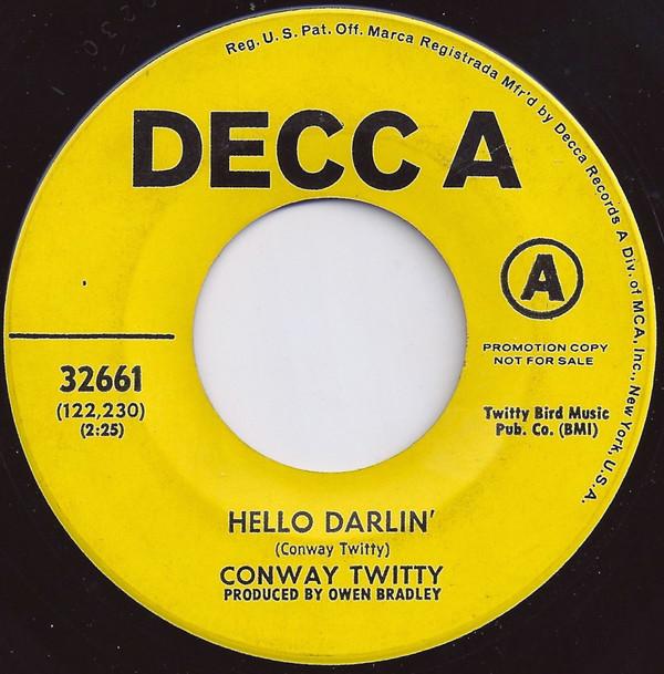 Conway Twitty - Hello Darlin' / Girl At The Bar