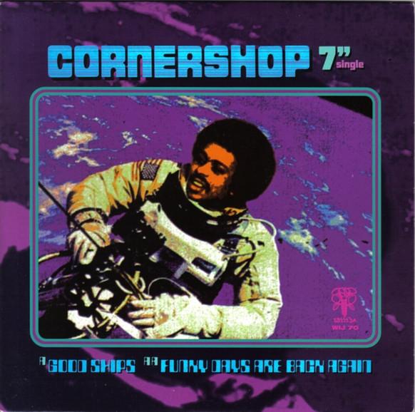 Cornershop - Good Ships / Funky Days Are Back Again