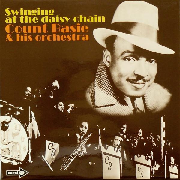 Count Basie Orchestra - Swinging At The Daisy Chain