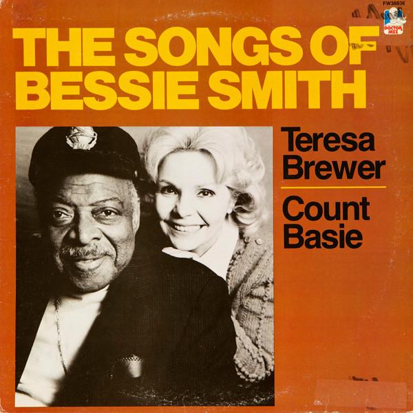 Count Basie, Teresa Brewer - The Songs Of Bessie Smith