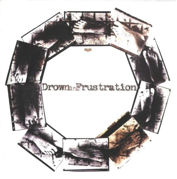 Crowpath, Drown In Frustration - Drown In Frustration / Crowpath