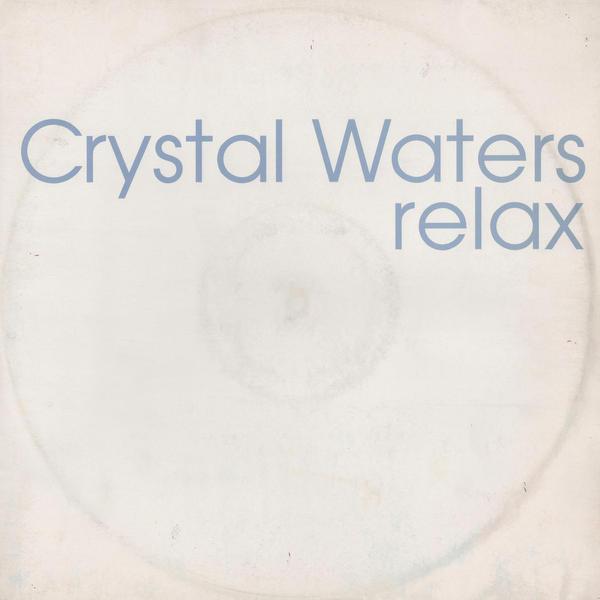 Crystal Waters - Relax