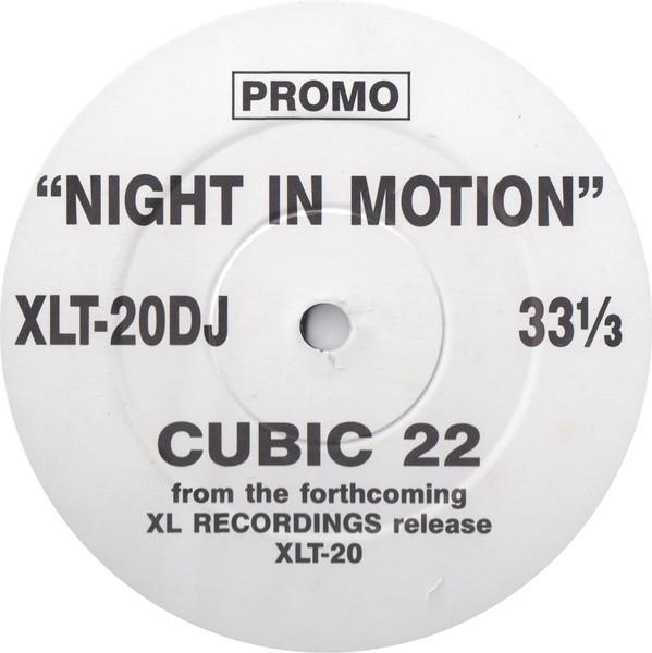 Cubic 22 - Night In Motion