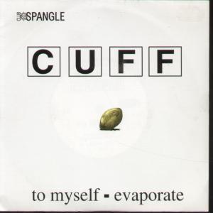 Cuff - To Myself / Evaporate