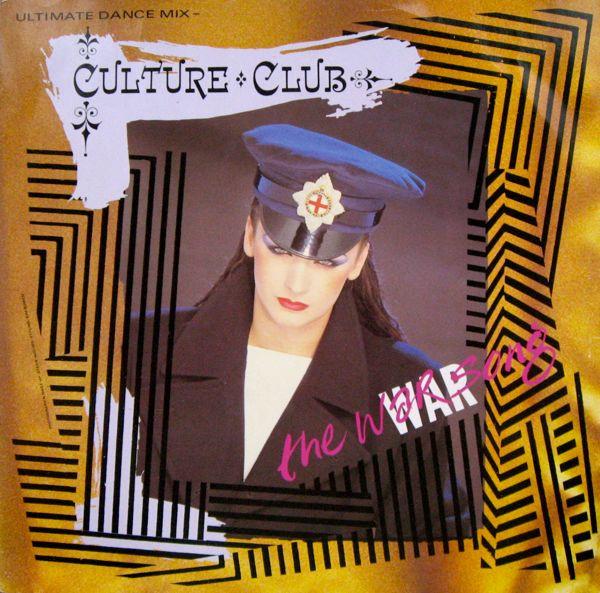 Culture Club - The War Song (Ultimate Dance Mix)