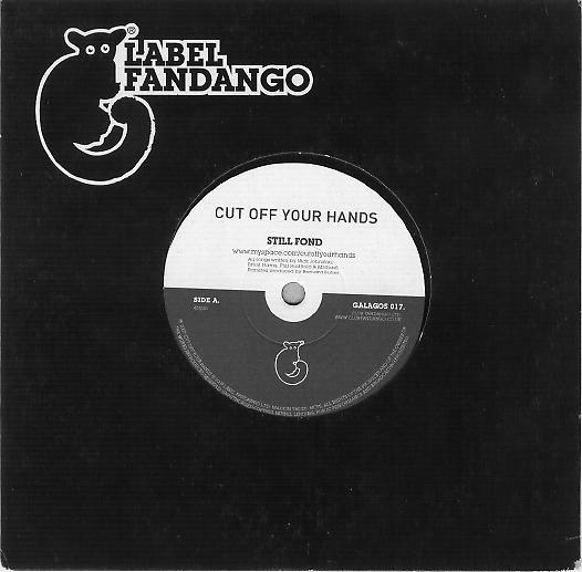 Cut Off Your Hands - Still Fond