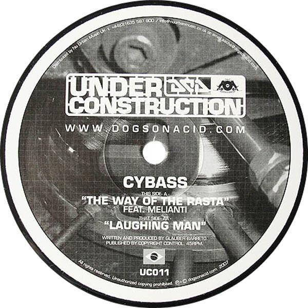 Cybass - The Way Of The Rasta / Laughing Man