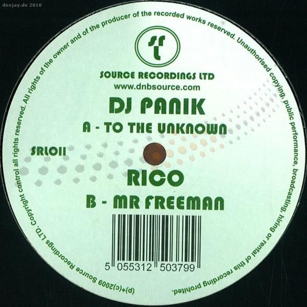 DJ Panik (3), Rico (15) - To The Unknown / Mr Freeman