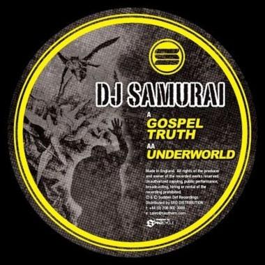 DJ Samurai - Gospel Truth / Underworld