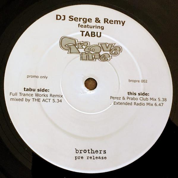 DJ Serge & Remy Martinez, Tabu (12) - Groove Me