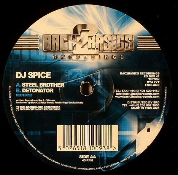 DJ Spice - Steel Brother / Detonator