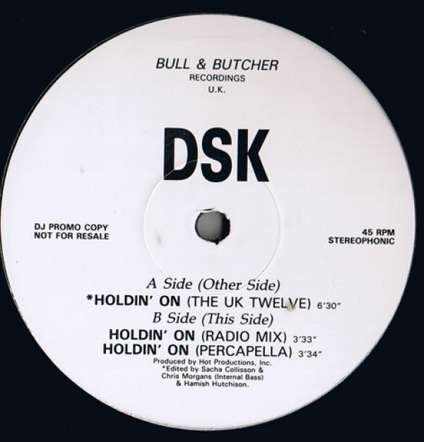 DSK - Holdin' On