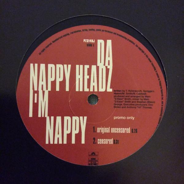Da Nappy Headz - I'm Nappy