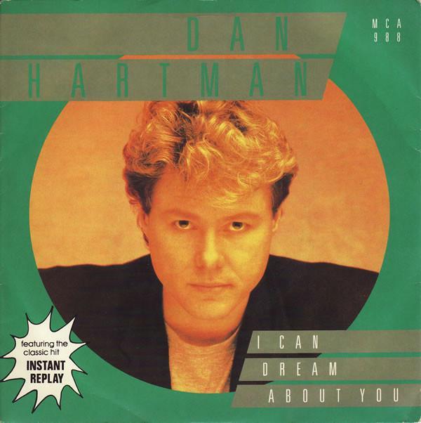 Dan Hartman - I Can Dream About You
