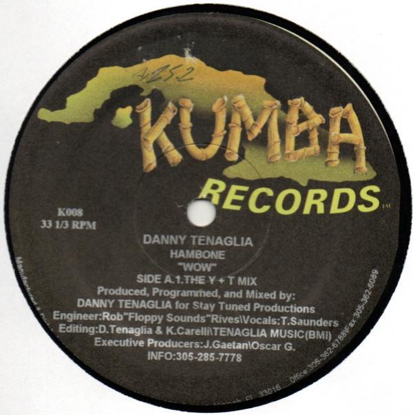 Danny Tenaglia, Hambone - Wow!
