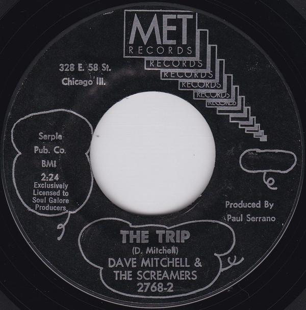 Dave Mitchell & The Screamers - The Trip / Hang In There