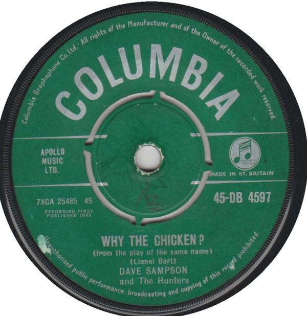Dave Sampson, The Hunters - Why The Chicken?