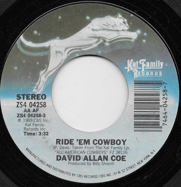David Allan Coe - Ride 'Em Cowboy