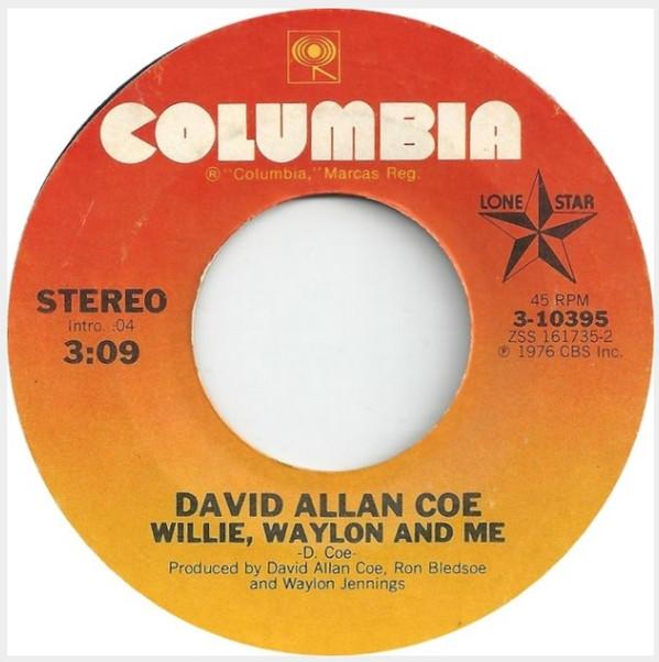 David Allan Coe - Willie, Waylon And Me 
