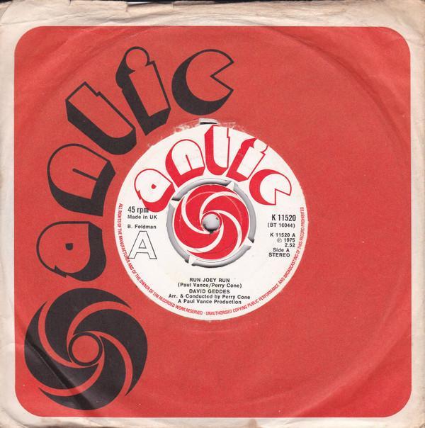 David Geddes - Run Joey Run / Honey Don't Blow It