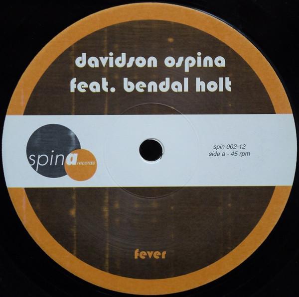 Davidson Ospina, Bendal Holt - Fever