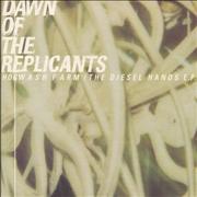 Dawn Of The Replicants - Hogwash Farm (The Diesel Hands E.P.)