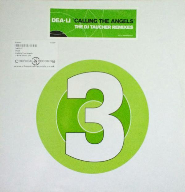 Dea-Li - Calling The Angels (The DJ Taucher Remixes)