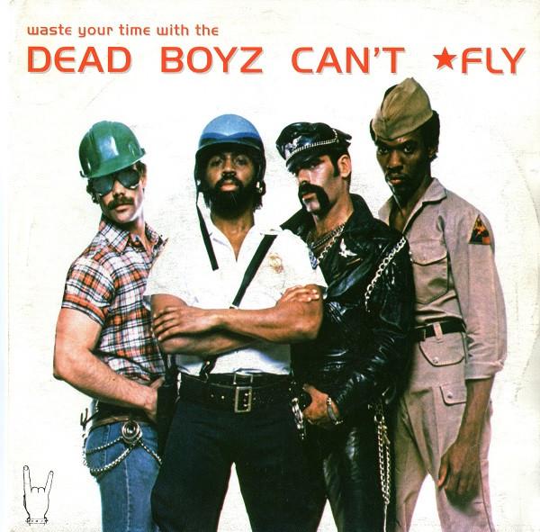 Dead Boyz Can't Fly, The Furies (2) - Dead Boyz Can't Fly / The Furies