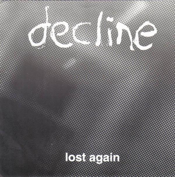Decline (2) - Lost Again