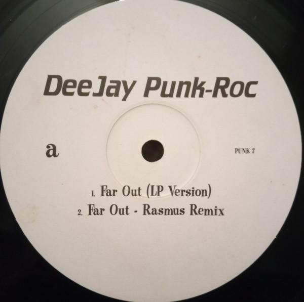 Deejay Punk-Roc - Far Out