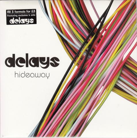 Delays - Hideaway