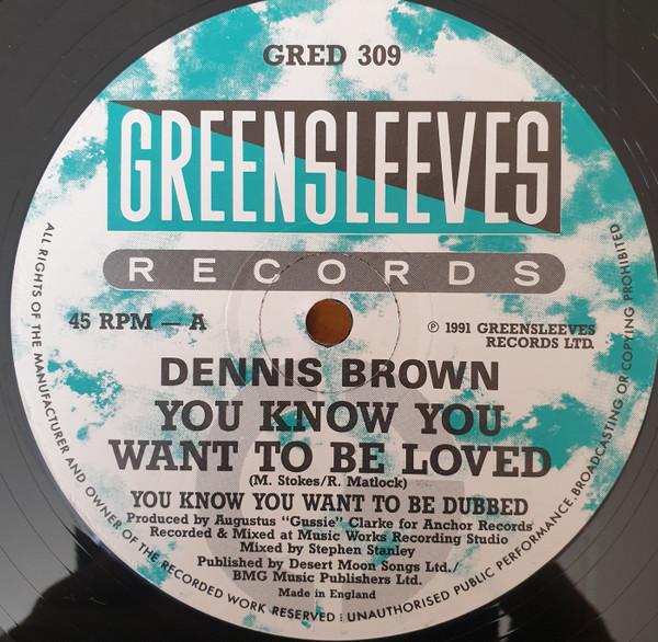 Dennis Brown - You Know You Want To Be Loved