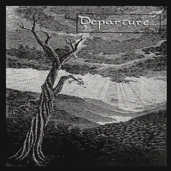  - Departure...
