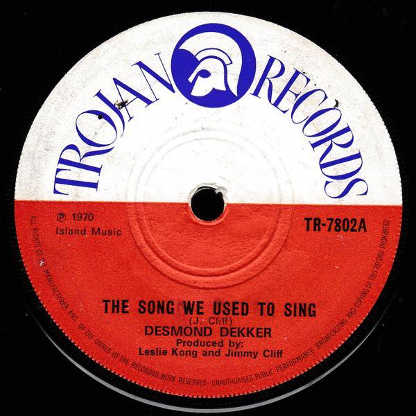 Desmond Dekker - The Song We Used To Sing