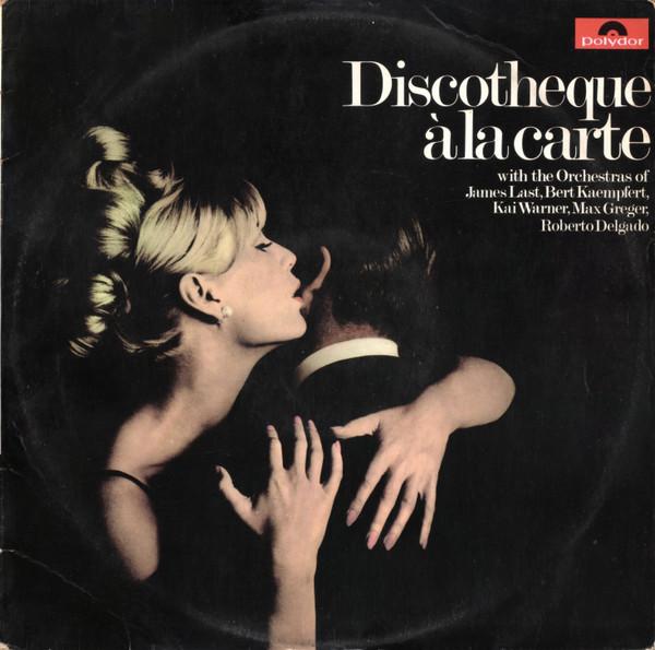  - Discotheque À La Carte