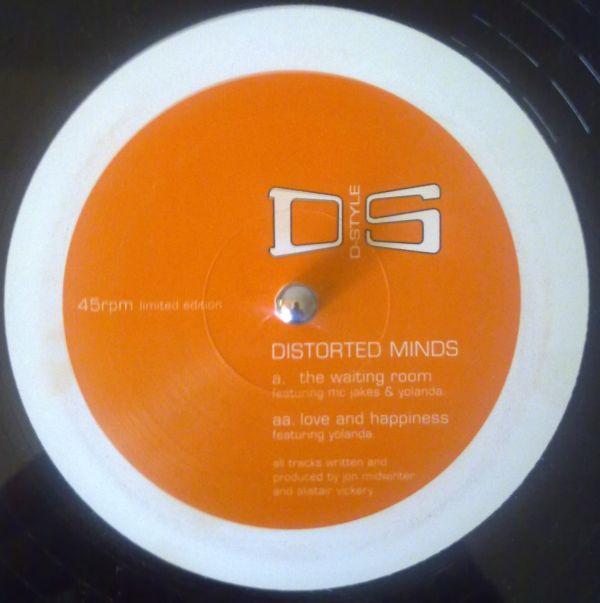 Distorted Minds - The Waiting Room /  Love And Happiness