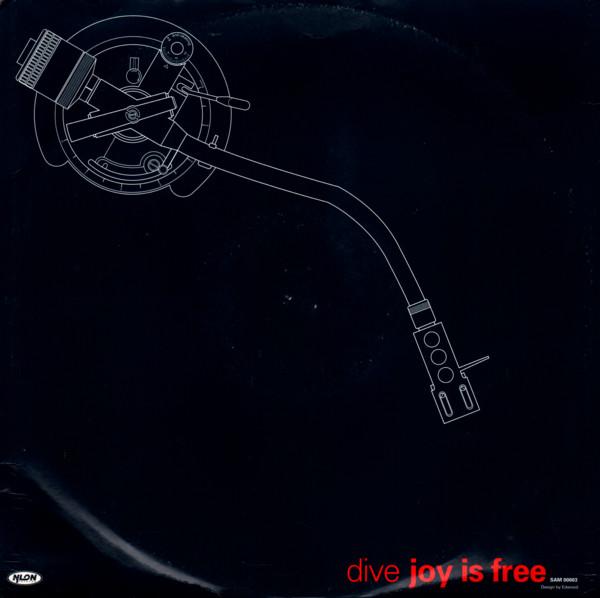 Dive (2) - Joy Is Free