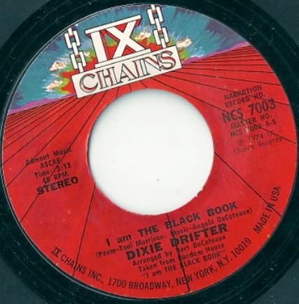 Dixie Drifter - I Am The Black Book / Evenin' Tide