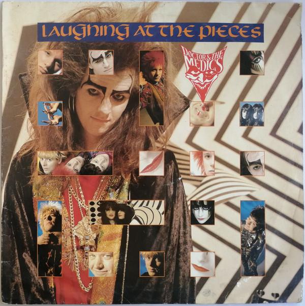Doctor & The Medics - Laughing At The Pieces