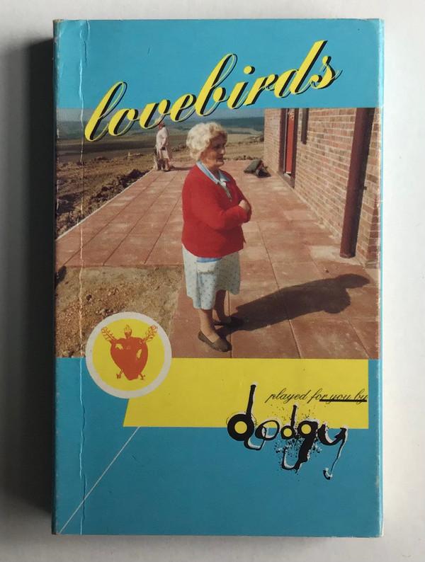 Dodgy - Lovebirds