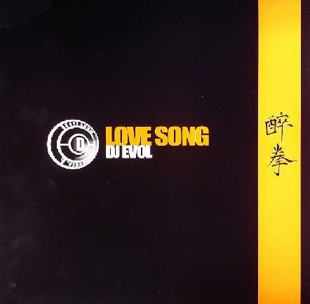 Drunken Masters, DJ Evol - Love Song