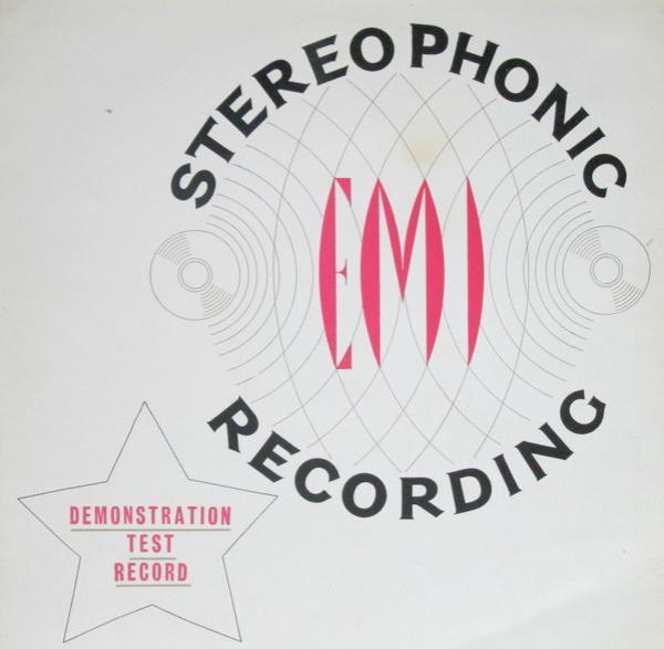 - E.M.I Stereophonic Recording Demonstration Test Record