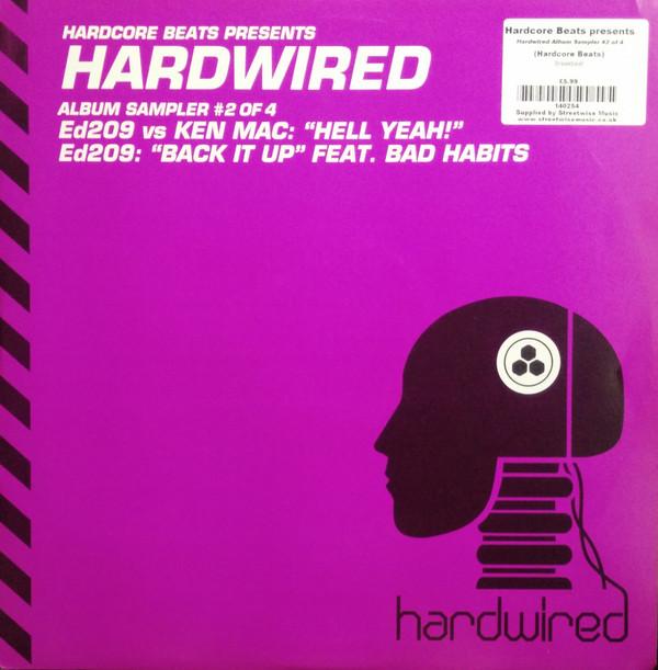 ED209, Ken Mac - Hardwired Album Sampler #2 Of 4