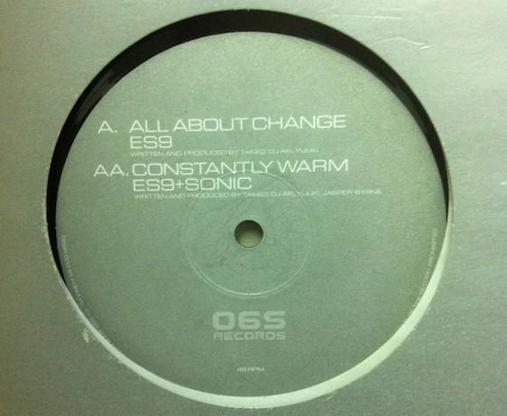 ES9, Sonic - All About Change / Constantly Warm