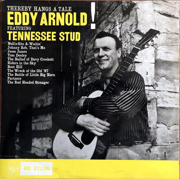 Eddy Arnold - Thereby Hangs A Tale