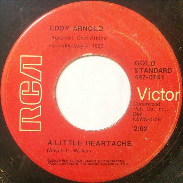 Eddy Arnold - What's He Doin' In My World / A Little Heartache
