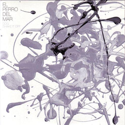El Perro Del Mar - Dog