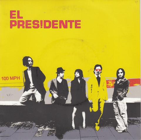 El Presidente (2) - 100 MPH